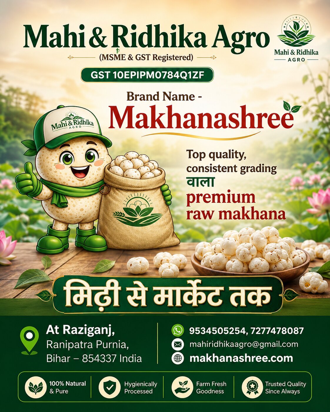 MakhanaShree by Mahi & Ridhika Agro — premium raw makhana from Purnia, Bihar
